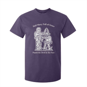 Funny Catholic Faith Humor T Shirt For Kid Hail Mary Full of Grace Punch the Devil in the Face TS02 Purple Print Your Wear