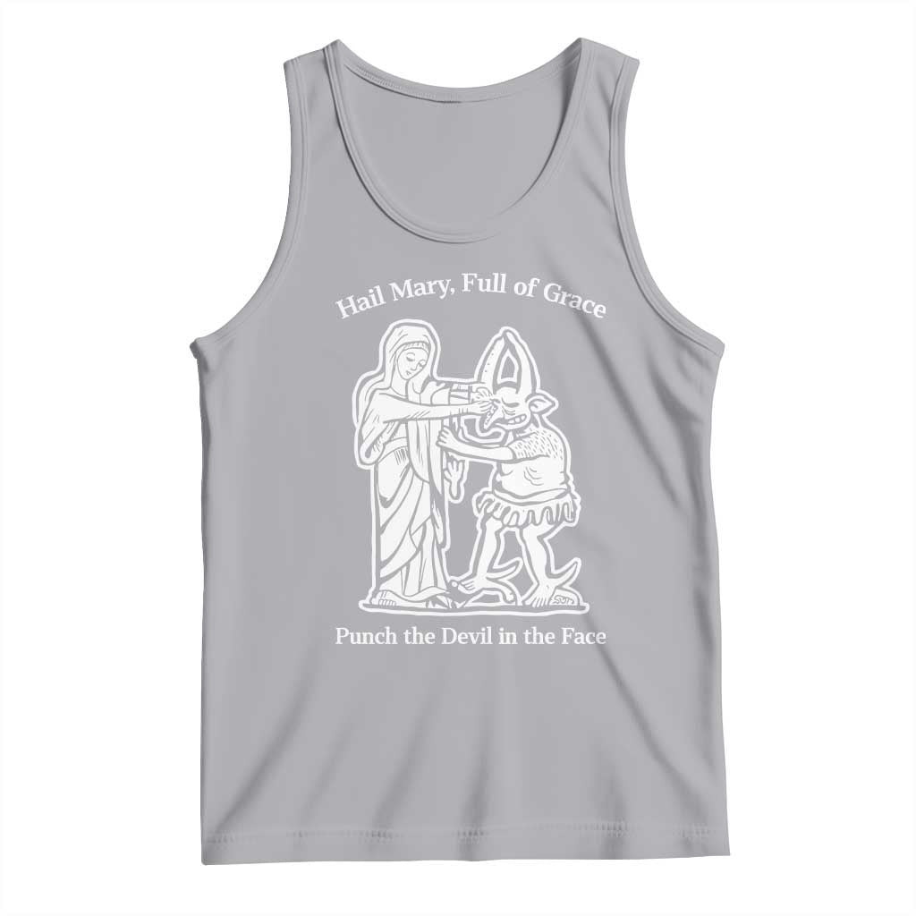 Funny Catholic Faith Humor Tank Top Hail Mary Full of Grace Punch the Devil in the Face TS02 Athletic Heather Print Your Wear
