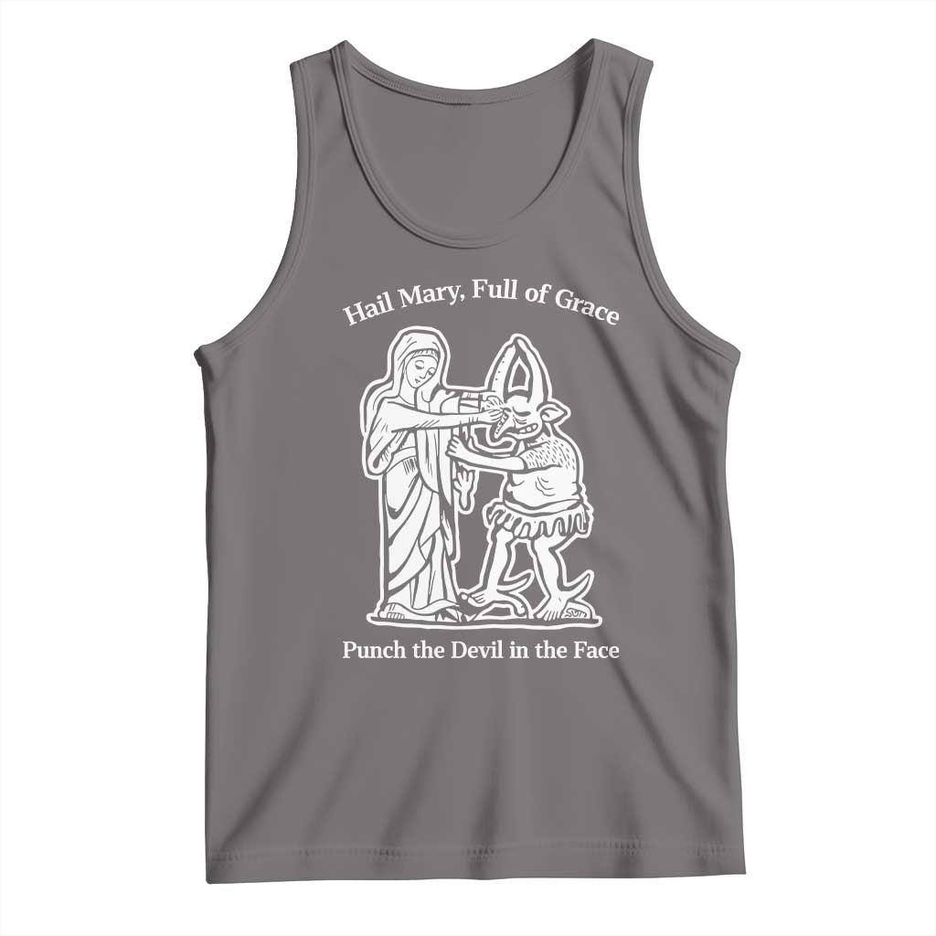Funny Catholic Faith Humor Tank Top Hail Mary Full of Grace Punch the Devil in the Face TS02 Deep Heather Print Your Wear