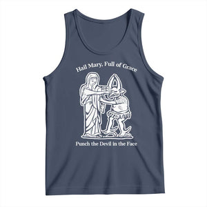 Funny Catholic Faith Humor Tank Top Hail Mary Full of Grace Punch the Devil in the Face TS02 Navy Print Your Wear