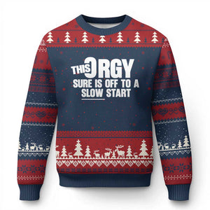 Funny Adult Humor Sarcastic Party Joke Ugly Christmas Sweater This Orgy Sure Is Off to a Slow Start TS02 Navy Red Print Your Wear