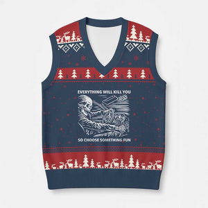 Funny Skeleton Driver Dark Humor V-Neck Knit Sweater Vest Everything Will Kill You So Choose Something Fun TS02 Navy Red Print Your Wear