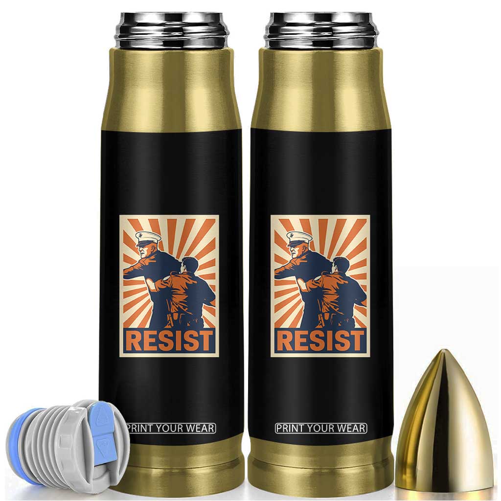 Resist Marine Veteran Political Protest Bullet Tumbler America First Anti War TS02 Black Print Your Wear