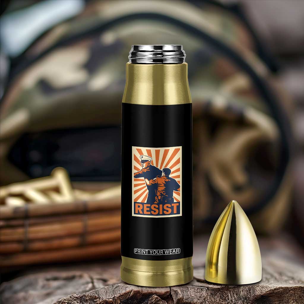 Resist Marine Veteran Political Protest Bullet Tumbler America First Anti War TS02 Print Your Wear