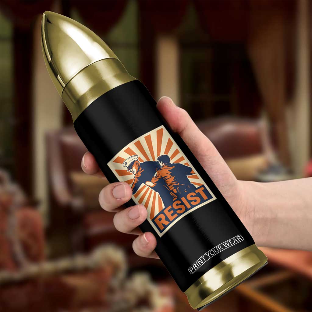 Resist Marine Veteran Political Protest Bullet Tumbler America First Anti War TS02 Print Your Wear