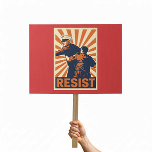 Resist Marine Veteran Political Protest Protest Sign America First Anti War TS02 Horizontal 18" × 24" Red Print Your Wear