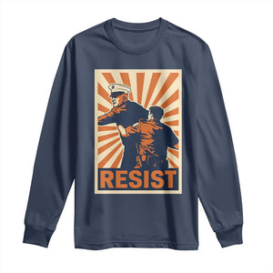 Resist Marine Veteran Political Protest Long Sleeve Shirt America First Anti War TS02 Navy Print Your Wear