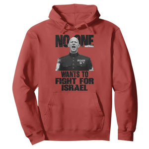 No One Wants To Fight For Israel Marine Veteran Statement Hoodie America First Freedom Anti War TS02 Red Print Your Wear