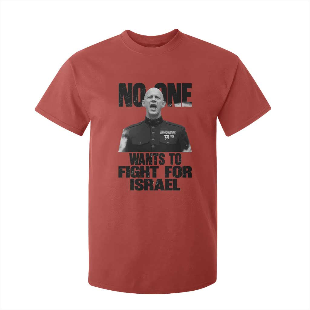 No One Wants To Fight For Israel Marine Veteran Statement T Shirt For Kid America First Freedom Anti War TS02 Red Print Your Wear