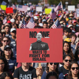 No One Wants To Fight For Israel Marine Veteran Statement Protest Sign America First Freedom Anti War TS02 Horizontal 18" × 24" Red Print Your Wear