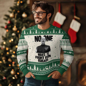 No One Wants To Fight For Israel Marine Veteran Statement Ugly Christmas Sweater America First Freedom Anti War TS02 Beige Green Print Your Wear