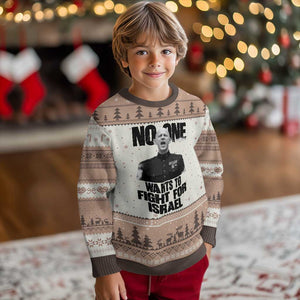 No One Wants To Fight For Israel Marine Veteran Statement Ugly Christmas Sweater America First Freedom Anti War TS02 Mocha Mousse Print Your Wear