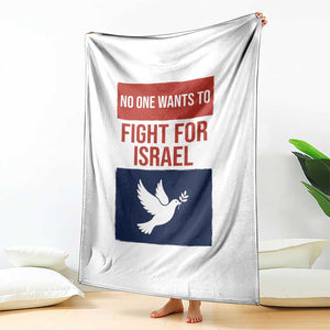 No One Wants To Fight For Israel Dove Throw Blanket Peace Freedom Supporter Anti War TS02 Print Your Wear