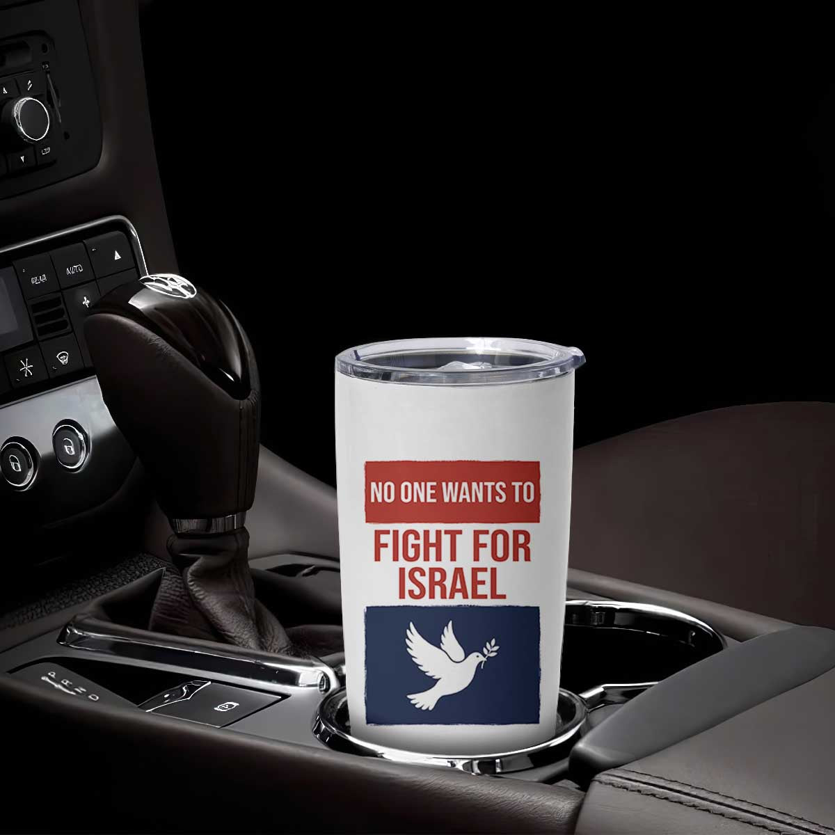 No One Wants To Fight For Israel Dove Tumbler Cup Peace Freedom Supporter Anti War TS02 Print Your Wear