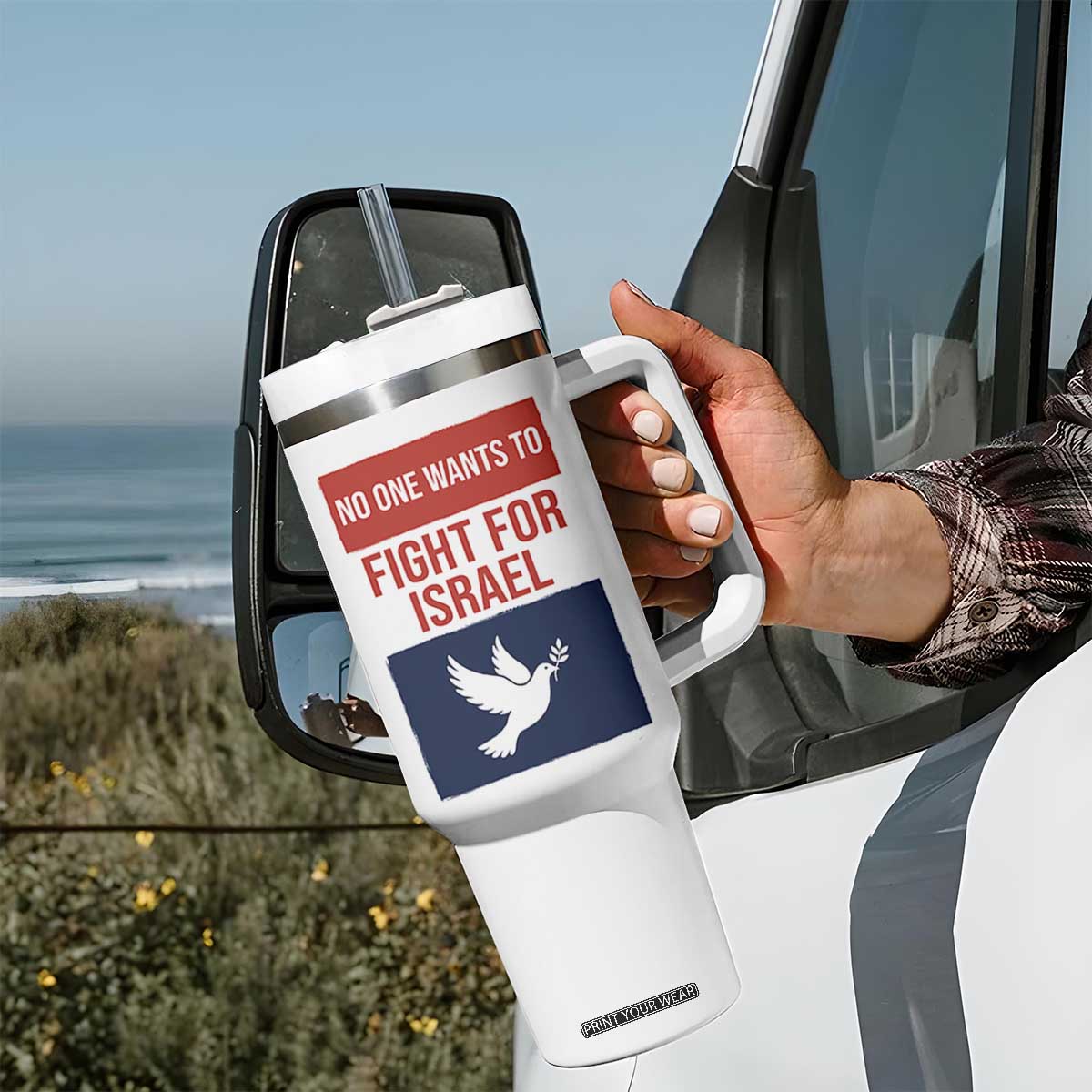 No One Wants To Fight For Israel Dove Tumbler With Handle Peace Freedom Supporter Anti War TS02 Print Your Wear