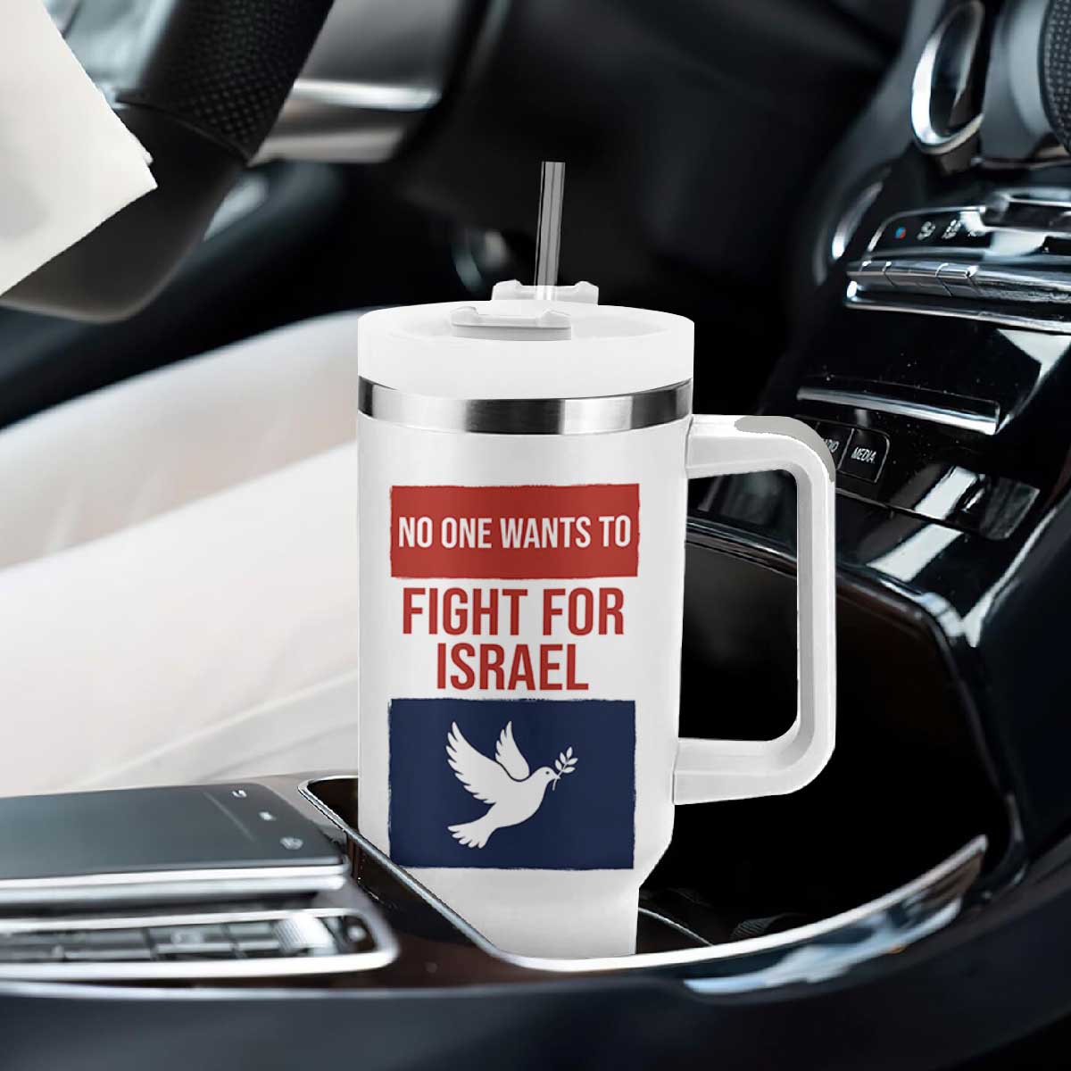 No One Wants To Fight For Israel Dove Tumbler With Handle Peace Freedom Supporter Anti War TS02 Print Your Wear