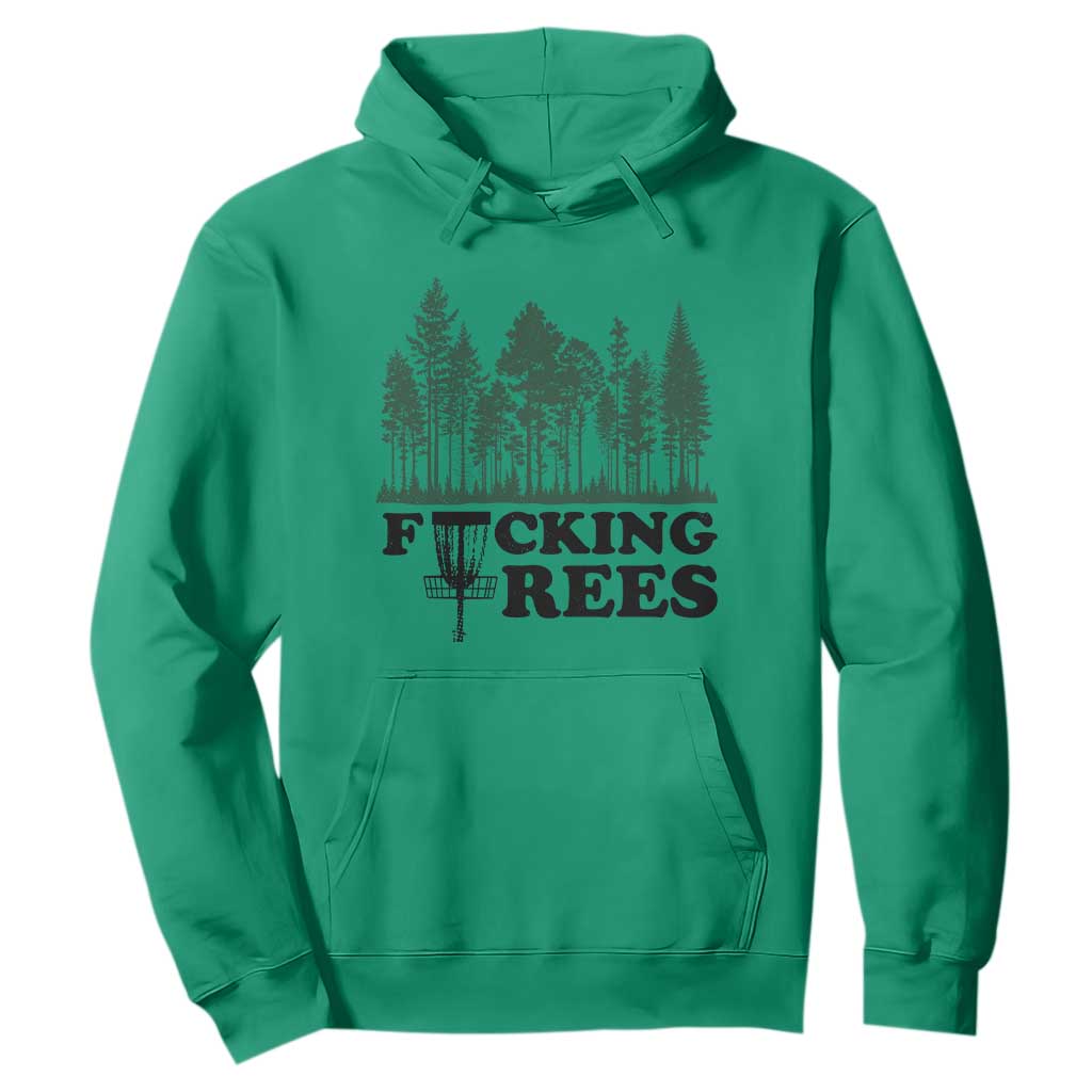 Funny Forest Disc Golf Humor Fcking Trees Hoodie TS02 Irish Green Print Your Wear
