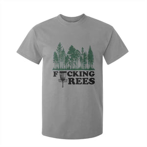 Funny Forest Disc Golf Humor Fcking Trees T Shirt For Kid TS02 Sport Gray Print Your Wear