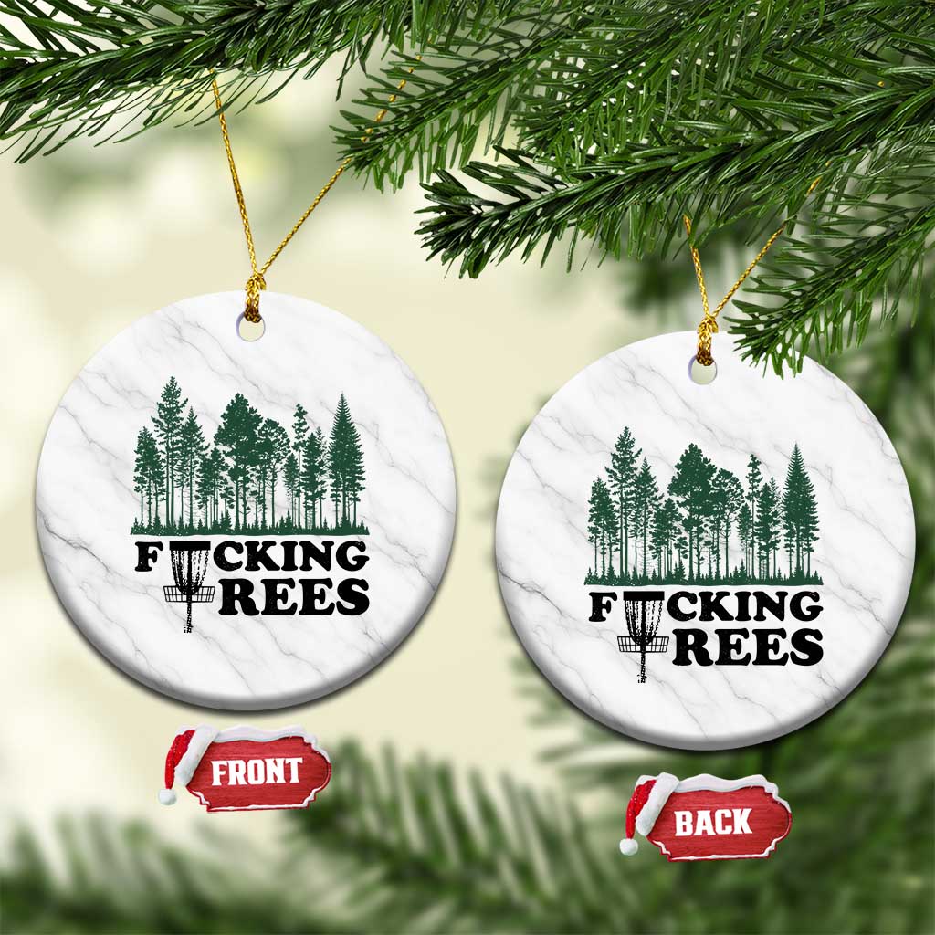 Funny Forest Disc Golf Humor Fcking Trees Ceramic Ornament TS02 1pc White Marble Print Your Wear