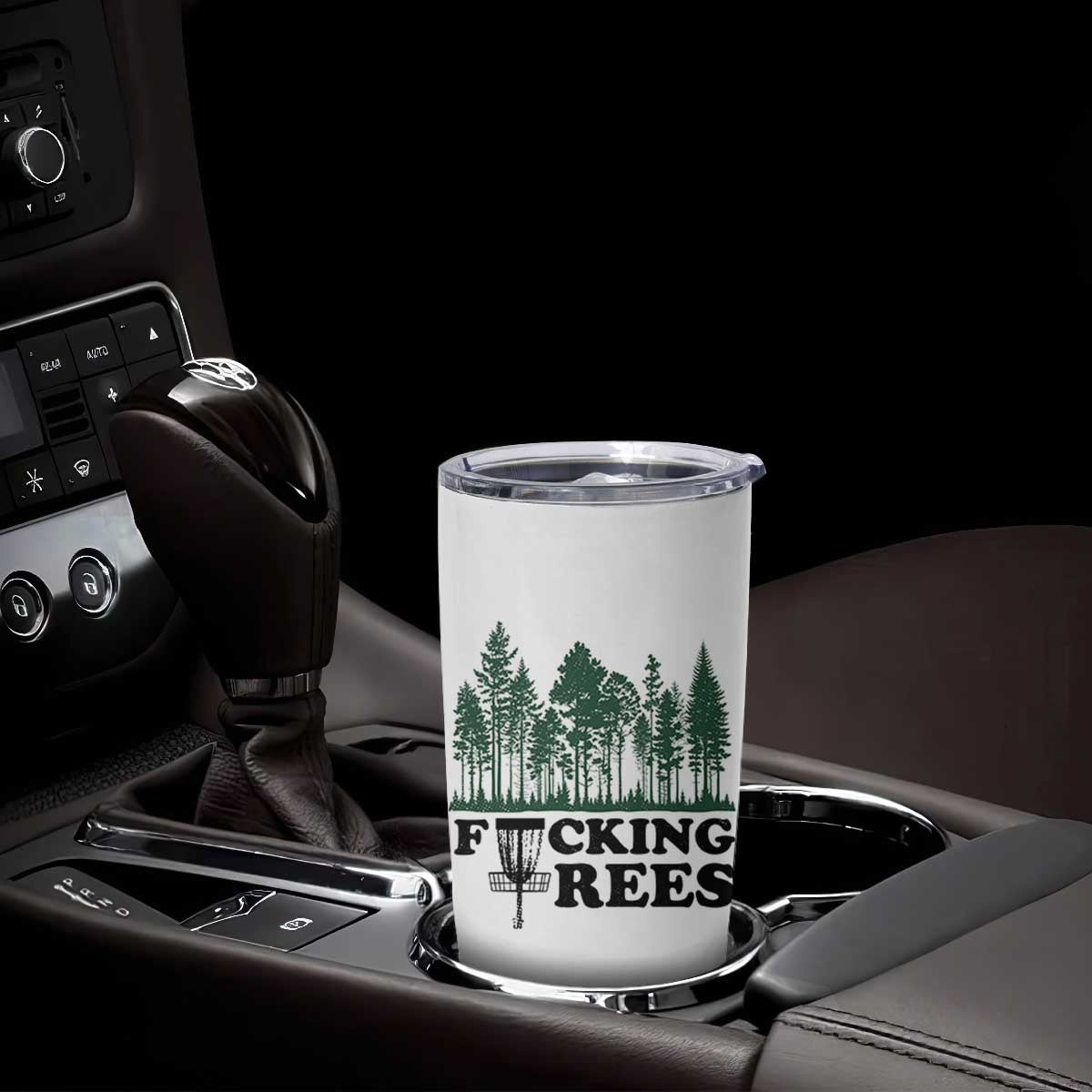 Funny Forest Disc Golf Humor Fcking Trees Tumbler Cup TS02 Print Your Wear