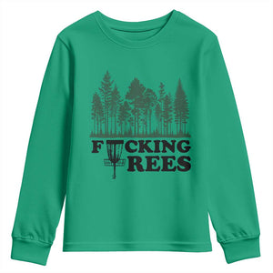 Funny Forest Disc Golf Humor Fcking Trees Youth Sweatshirt TS02 Irish Green Print Your Wear