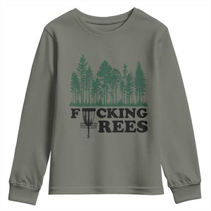Funny Forest Disc Golf Humor Fcking Trees Youth Sweatshirt TS02 Military Green Print Your Wear