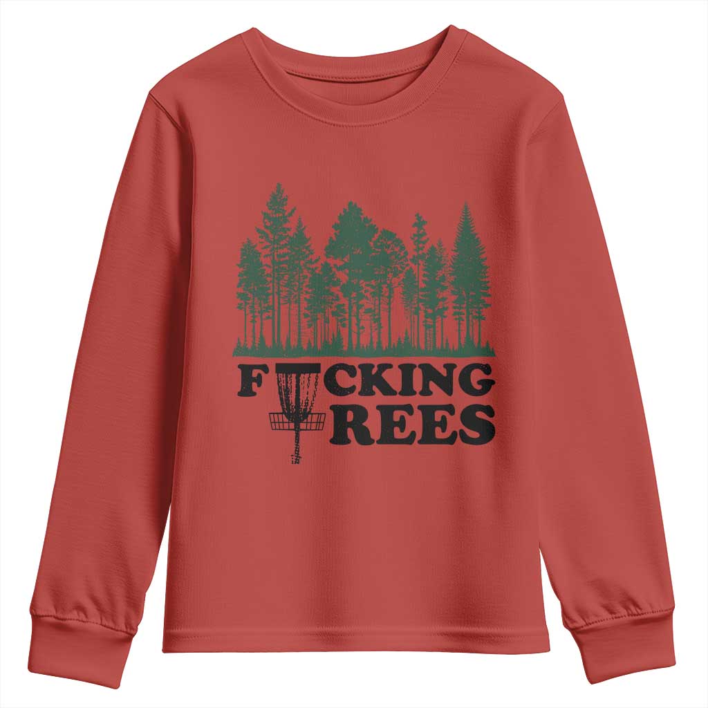 Funny Forest Disc Golf Humor Fcking Trees Youth Sweatshirt TS02 Red Print Your Wear