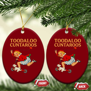 Toodaloo Cuntaroos Funny Offensive Retro Goodbye Ceramic Ornament Vintage Scooter Girl Cartoon Edgy Adult Humor TS02 Print Your Wear