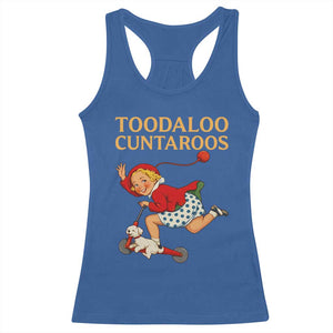 Toodaloo Cuntaroos Funny Offensive Retro Goodbye Racerback Tank Top Vintage Scooter Girl Cartoon Edgy Adult Humor TS02 Royal Blue Print Your Wear