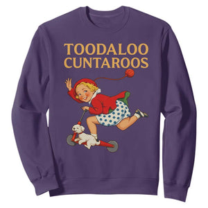 Toodaloo Cuntaroos Funny Offensive Retro Goodbye Sweatshirt Vintage Scooter Girl Cartoon Edgy Adult Humor TS02 Purple Print Your Wear