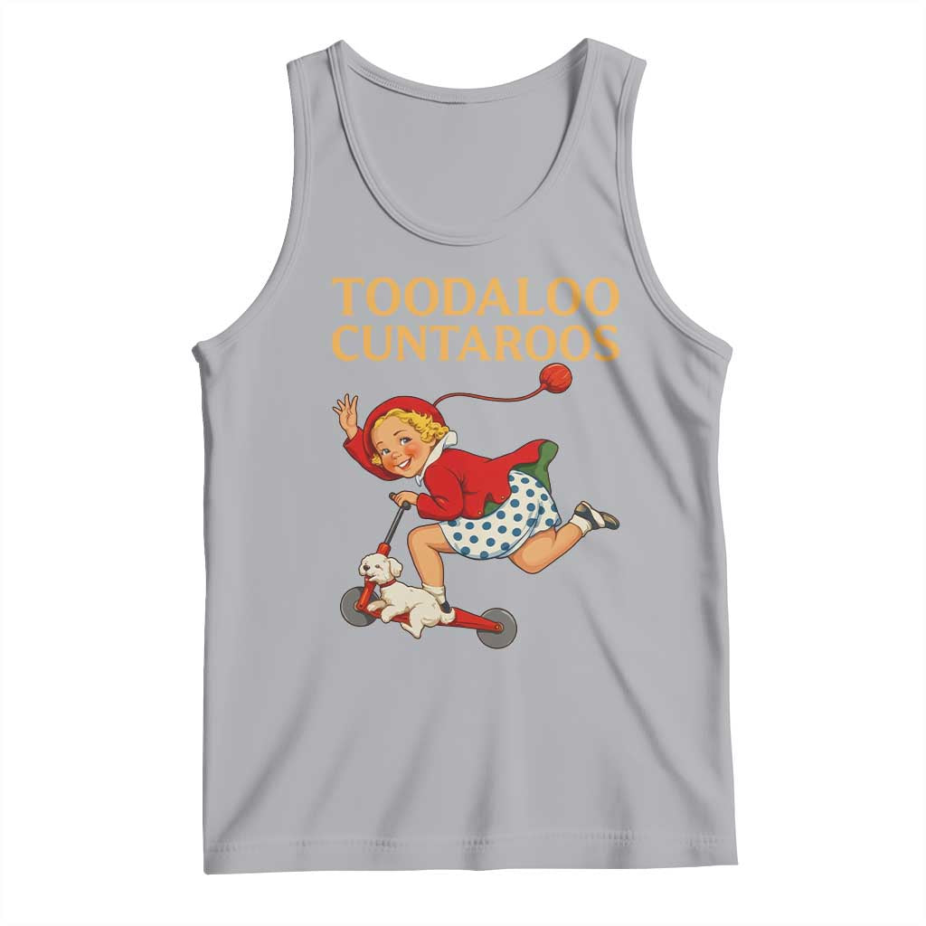 Toodaloo Cuntaroos Funny Offensive Retro Goodbye Tank Top Vintage Scooter Girl Cartoon Edgy Adult Humor TS02 Athletic Heather Print Your Wear