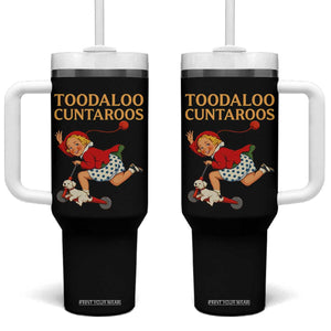 Toodaloo Cuntaroos Funny Offensive Retro Goodbye Tumbler With Handle Vintage Scooter Girl Cartoon Edgy Adult Humor TS02 One Size: 40 oz Black Print Your Wear