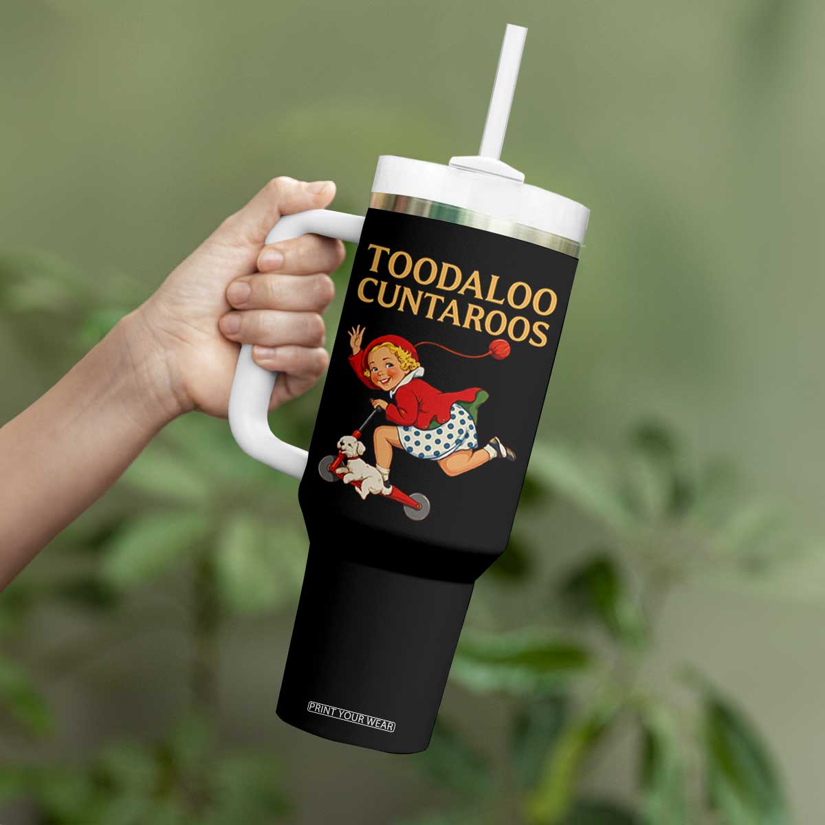 Toodaloo Cuntaroos Funny Offensive Retro Goodbye Tumbler With Handle Vintage Scooter Girl Cartoon Edgy Adult Humor TS02 Print Your Wear