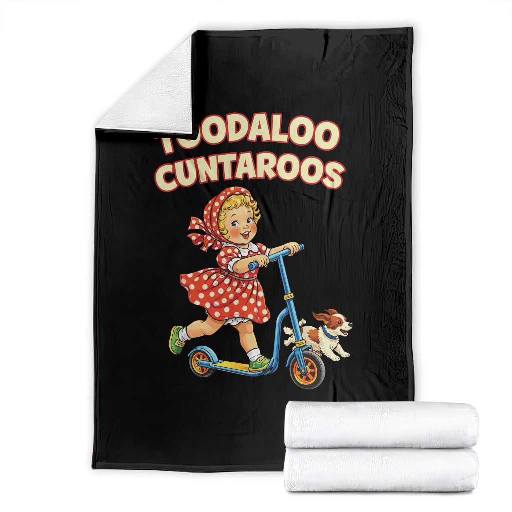 Toodaloo Cuntaroos Retro Scooter Girl Throw Blanket Funny Offensive Retro Goodbye Meme Dark Humor TS02 Black Print Your Wear