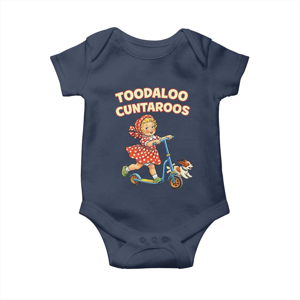 Toodaloo Cuntaroos Retro Scooter Girl Baby Onesie Funny Offensive Retro Goodbye Meme Dark Humor TS02 Navy Print Your Wear