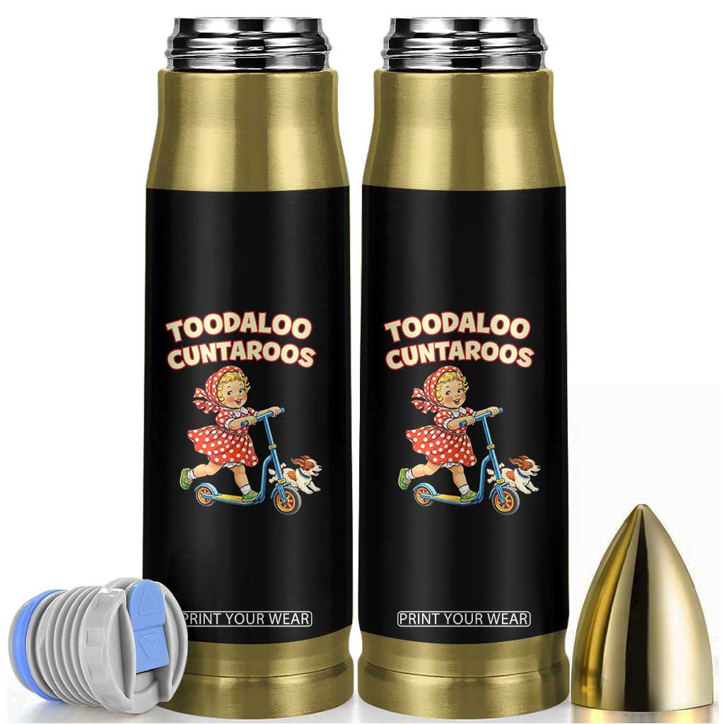 Toodaloo Cuntaroos Retro Scooter Girl Bullet Tumbler Funny Offensive Retro Goodbye Meme Dark Humor TS02 Black Print Your Wear