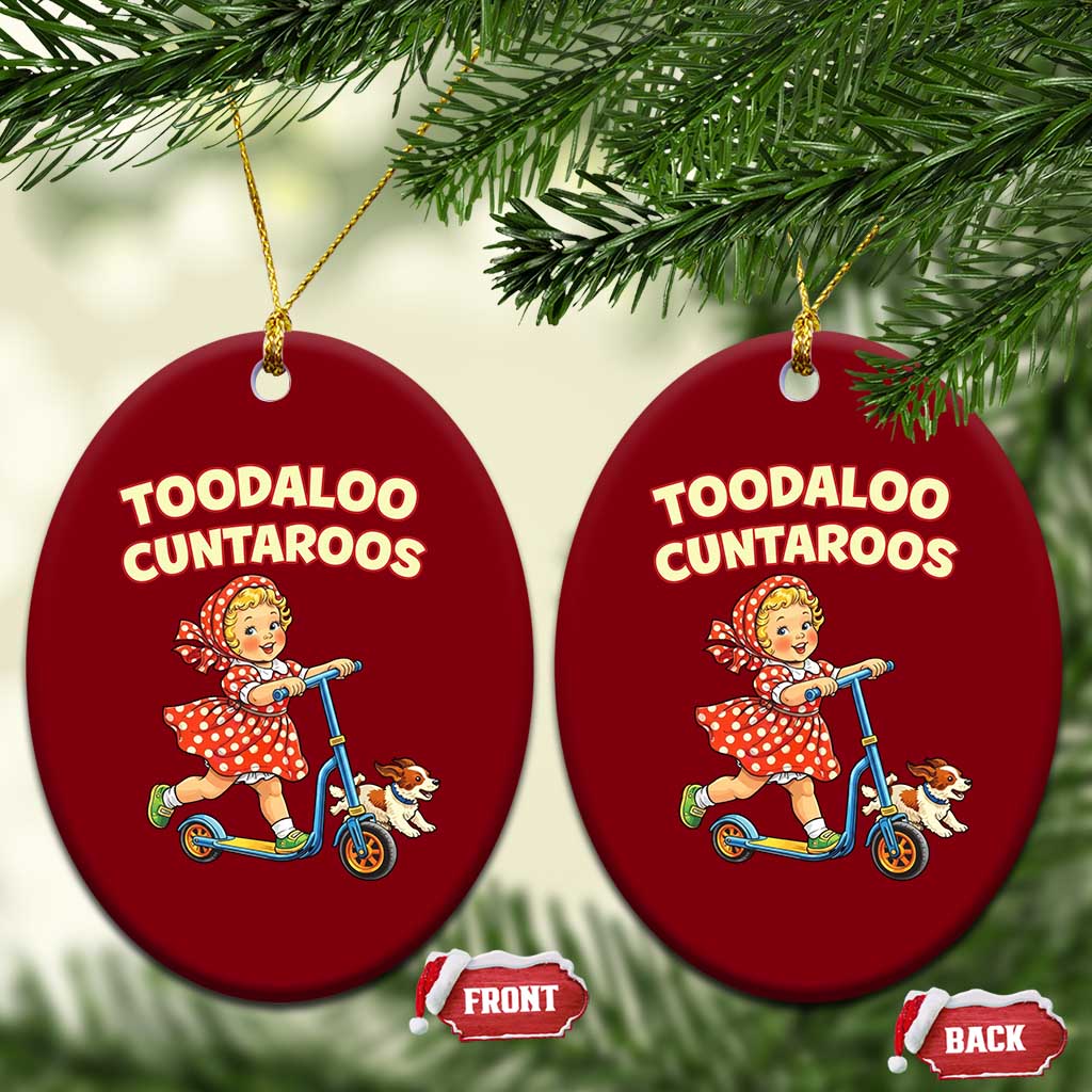 Toodaloo Cuntaroos Retro Scooter Girl Ceramic Ornament Funny Offensive Retro Goodbye Meme Dark Humor TS02 Print Your Wear