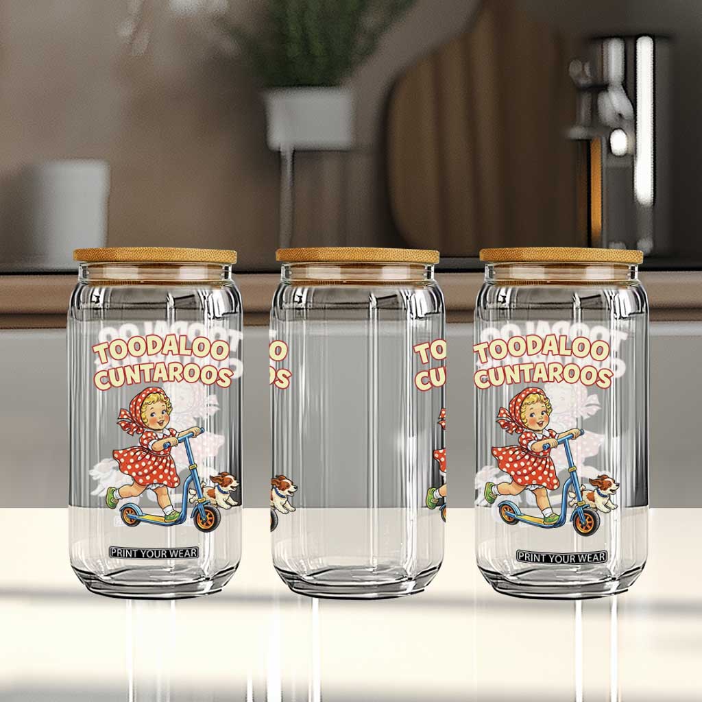 Toodaloo Cuntaroos Retro Scooter Girl Glass Can Funny Offensive Retro Goodbye Meme Dark Humor TS02 Print Your Wear