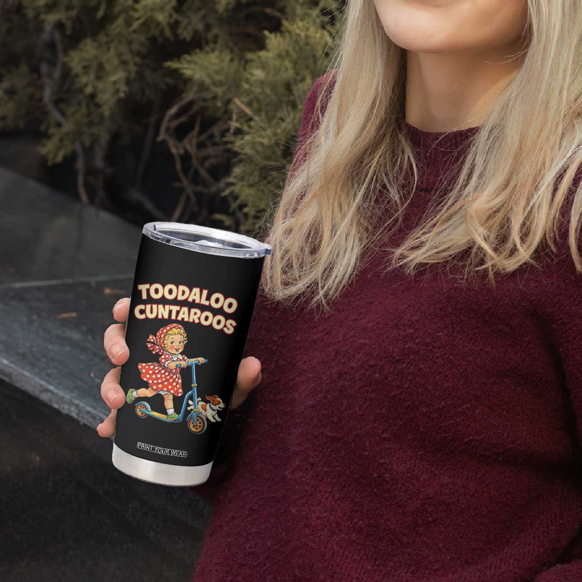 Toodaloo Cuntaroos Retro Scooter Girl Tumbler Cup Funny Offensive Retro Goodbye Meme Dark Humor TS02 Print Your Wear