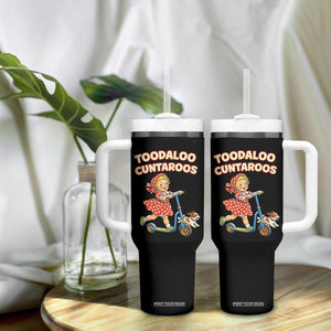 Toodaloo Cuntaroos Retro Scooter Girl Tumbler With Handle Funny Offensive Retro Goodbye Meme Dark Humor TS02 Print Your Wear