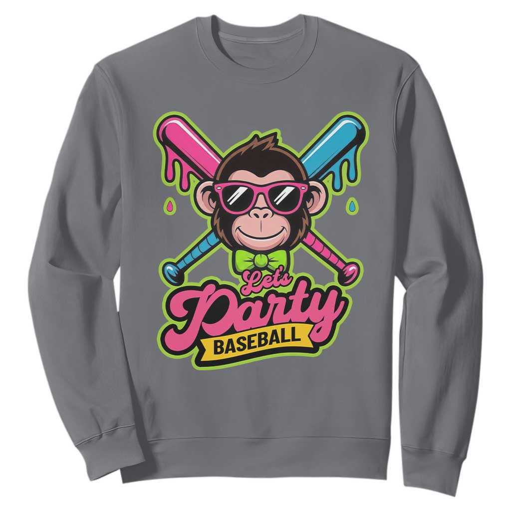 Lets Party Baseball Monkey Game Day Sweatshirt Neon Dripping Bats Funny Baseball Fan Party Ball TS02 Charcoal Print Your Wear