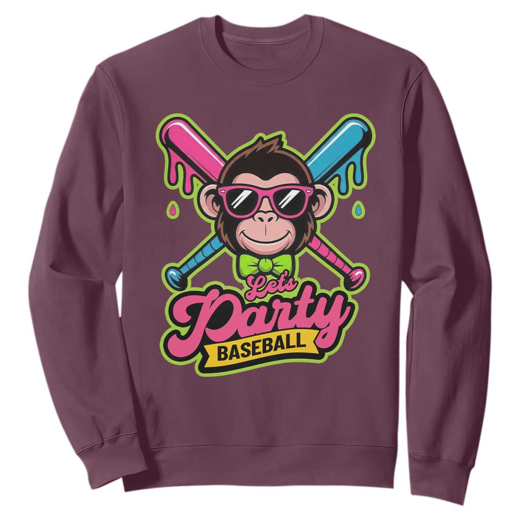 Lets Party Baseball Monkey Game Day Sweatshirt Neon Dripping Bats Funny Baseball Fan Party Ball TS02 Maroon Print Your Wear