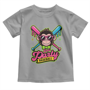 Lets Party Baseball Monkey Game Day Toddler T Shirt Neon Dripping Bats Funny Baseball Fan Party Ball TS02 Sport Gray Print Your Wear