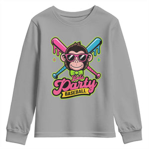 Lets Party Baseball Monkey Game Day Youth Sweatshirt Neon Dripping Bats Funny Baseball Fan Party Ball TS02 Sport Gray Print Your Wear