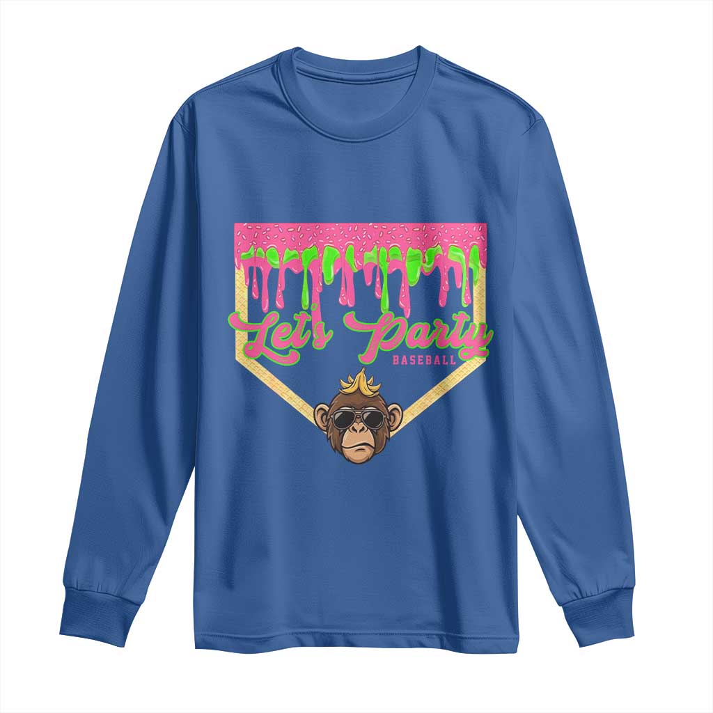 Lets Party Monkey Baseball Game Day Long Sleeve Shirt Neon Dripping Homeplate Funny Ball Party Fans TS02 Royal Blue Print Your Wear