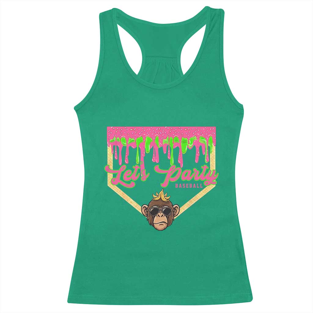 Lets Party Monkey Baseball Game Day Racerback Tank Top Neon Dripping Homeplate Funny Ball Party Fans TS02 Irish Green Print Your Wear