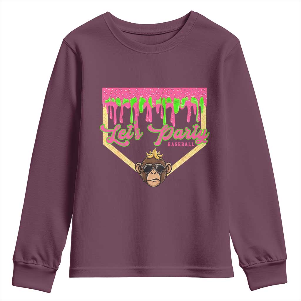 Lets Party Monkey Baseball Game Day Youth Sweatshirt Neon Dripping Homeplate Funny Ball Party Fans TS02 Maroon Print Your Wear