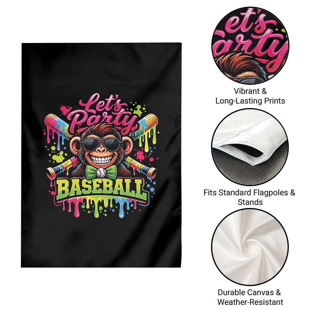 Lets Party Baseball Monkey Neon Dripping Graphic Garden Flag Funny Ball Party Game Day Fans TS02 Print Your Wear