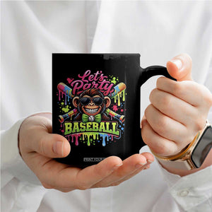 Lets Party Baseball Monkey Neon Dripping Graphic Coffee Mug Funny Ball Party Game Day Fans TS02 Print Your Wear