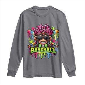 Lets Party Baseball Monkey Neon Dripping Graphic Long Sleeve Shirt Funny Ball Party Game Day Fans TS02 Charcoal Print Your Wear